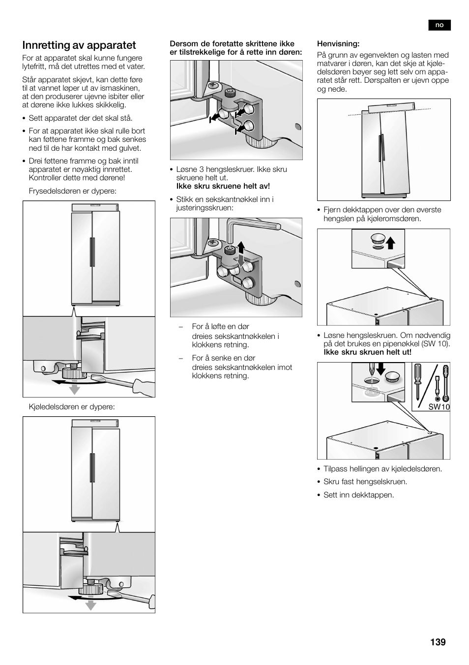 Innretting av apparatet | Neff K3990X7 User Manual | Page 139 / 263