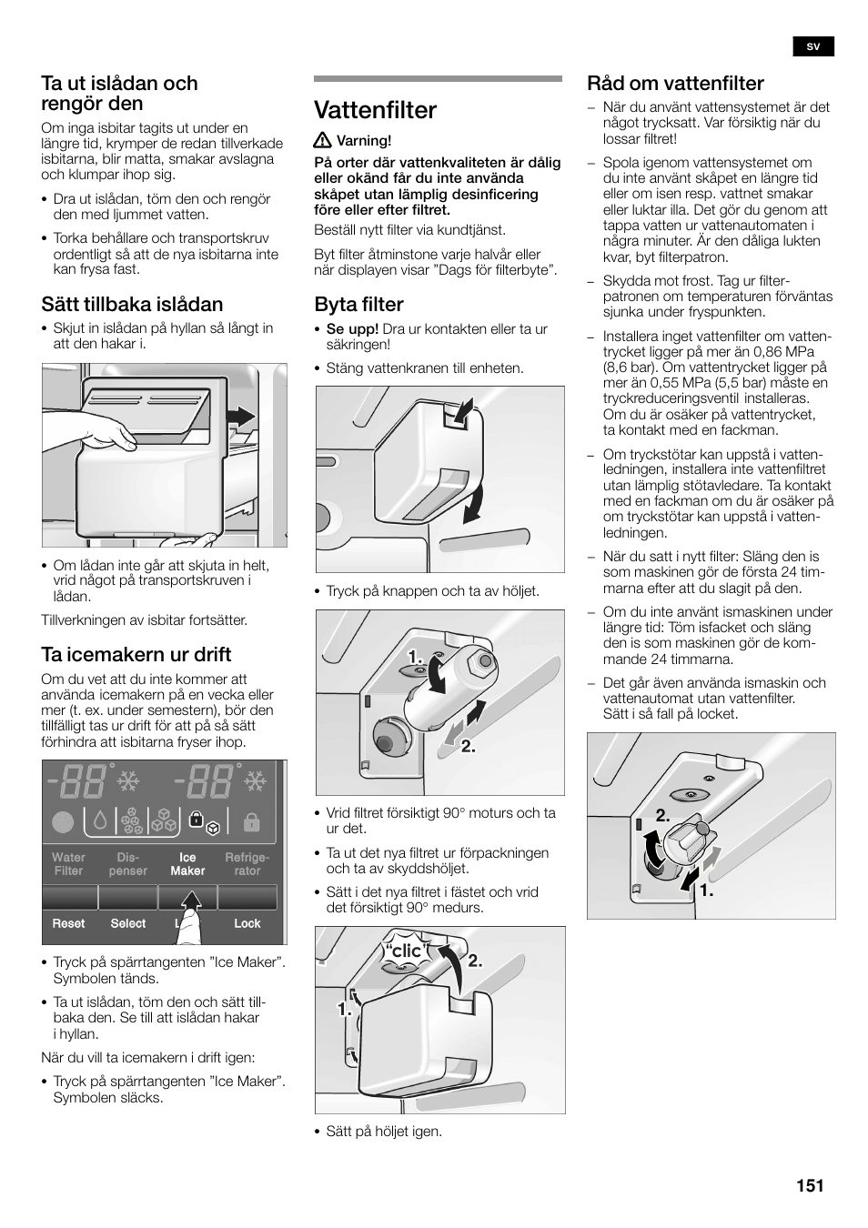 Vattenfilter, Ta ut islådan och rengör den, Sätt tillbaka islådan | Ta icemakern ur drift, Byta filter, Råd om vattenfilter | Neff K3990X7 User Manual | Page 151 / 263