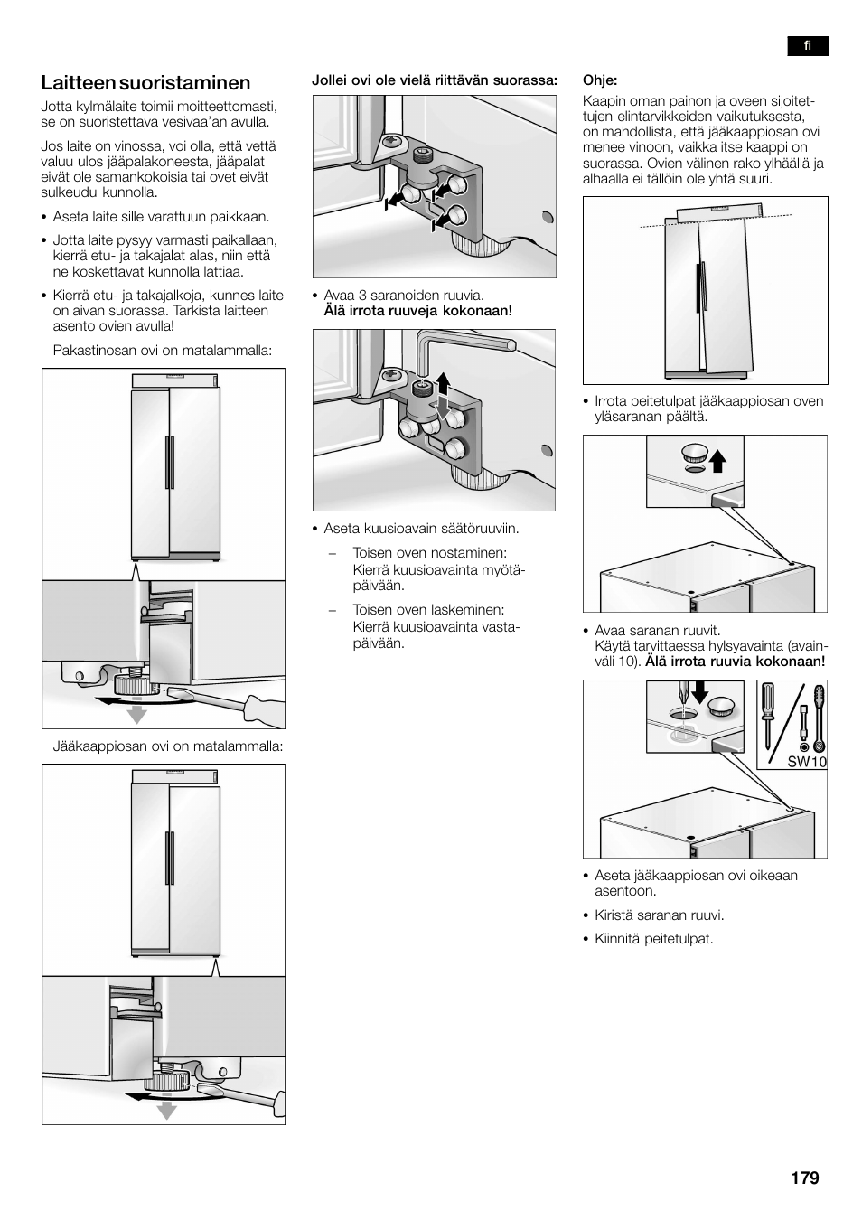 Laitteen suoristaminen | Neff K3990X7 User Manual | Page 179 / 263