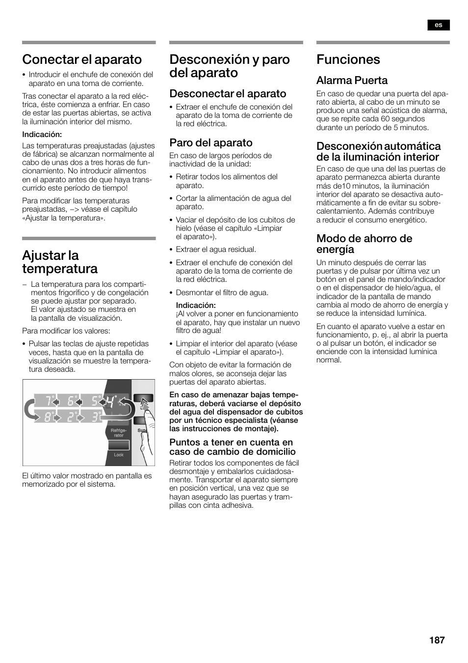 Conectar el aparato, Ajustar la temperatura, Desconexión y paro del aparato | Funciones, Desconectar el aparato, Paro del aparato, Alarma puerta, Desconexión automática de la iluminación interior, Modo de ahorro de energía | Neff K3990X7 User Manual | Page 187 / 263