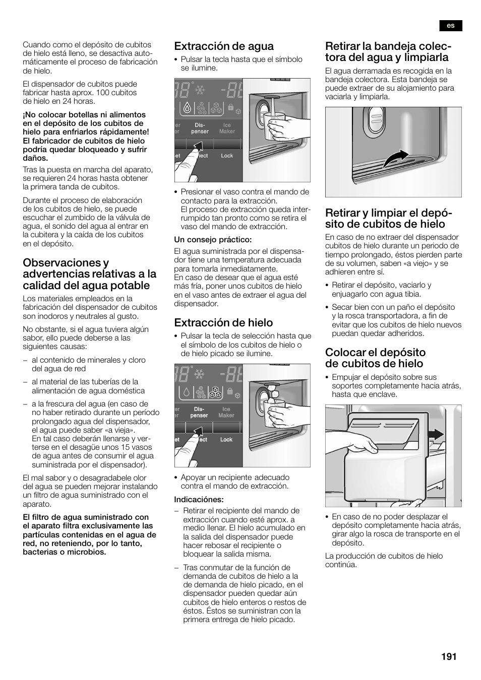 Extracción de agua, Extracción de hielo, Colocar el depósito de cubitos de hielo | Neff K3990X7 User Manual | Page 191 / 263