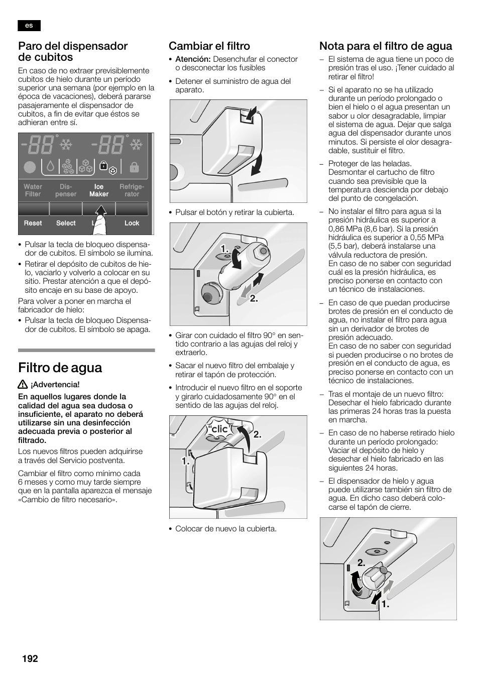 Filtro de agua, Paro del dispensador de cubitos, Cambiar el filtro | Nota para el filtro de agua | Neff K3990X7 User Manual | Page 192 / 263