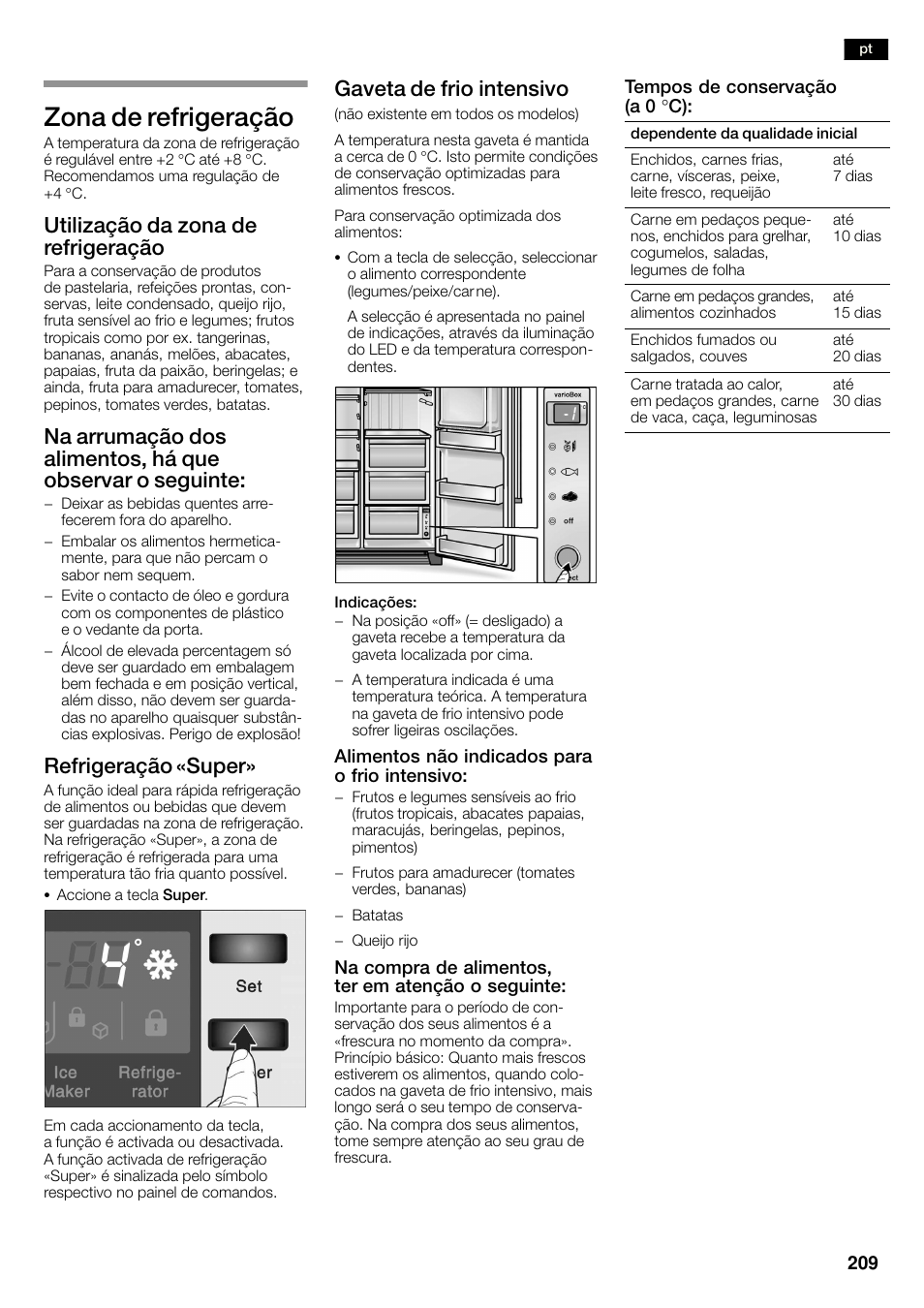 Zona de refrigeração, Utilização da zona de refrigeração, Refrigeração «super | Gaveta de frio intensivo | Neff K3990X7 User Manual | Page 209 / 263