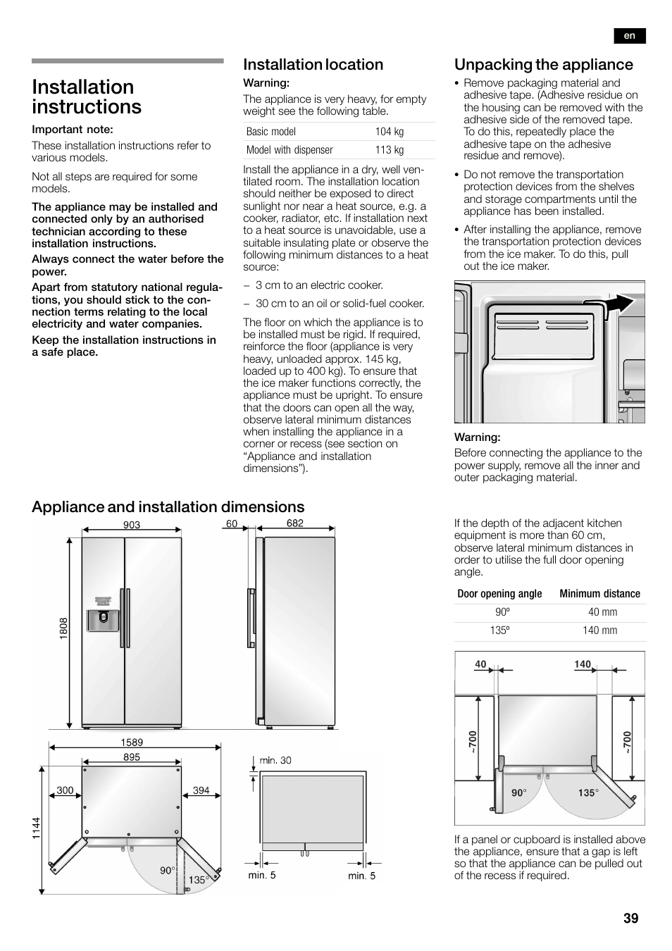 Installation instructions, Installation location, Unpacking the appliance | Appliance and installation dimensions | Neff K3990X7 User Manual | Page 39 / 263