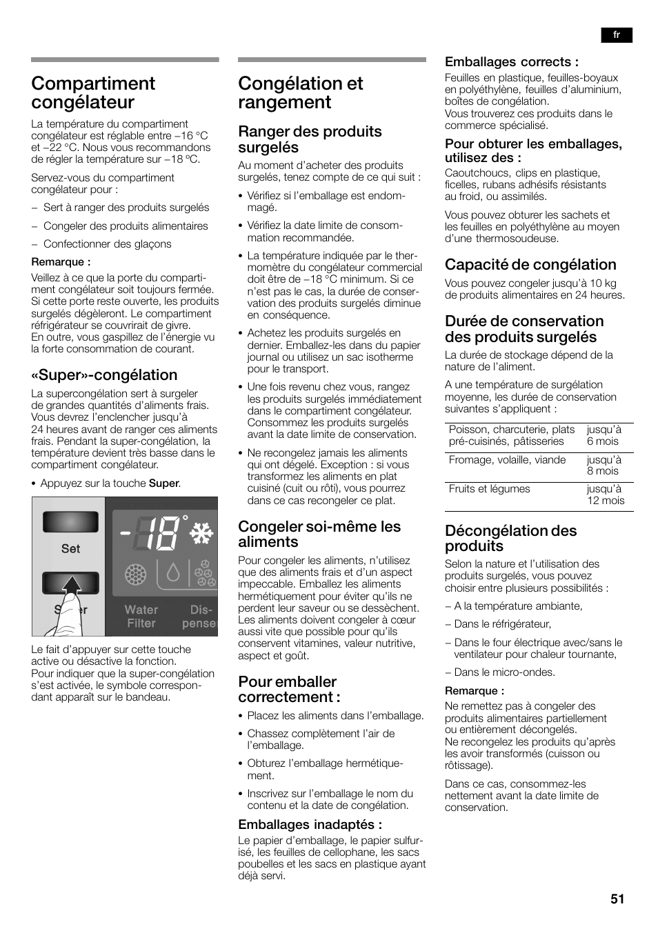 Compartiment congélateur, Congélation et rangement, Super»ćcongélation | Ranger des produits surgelés, Congeler soićmême les aliments, Pour emballer correctement, Capacité de congélation, Durée de conservation des produits surgelés, Décongélation des produits | Neff K3990X7 User Manual | Page 51 / 263