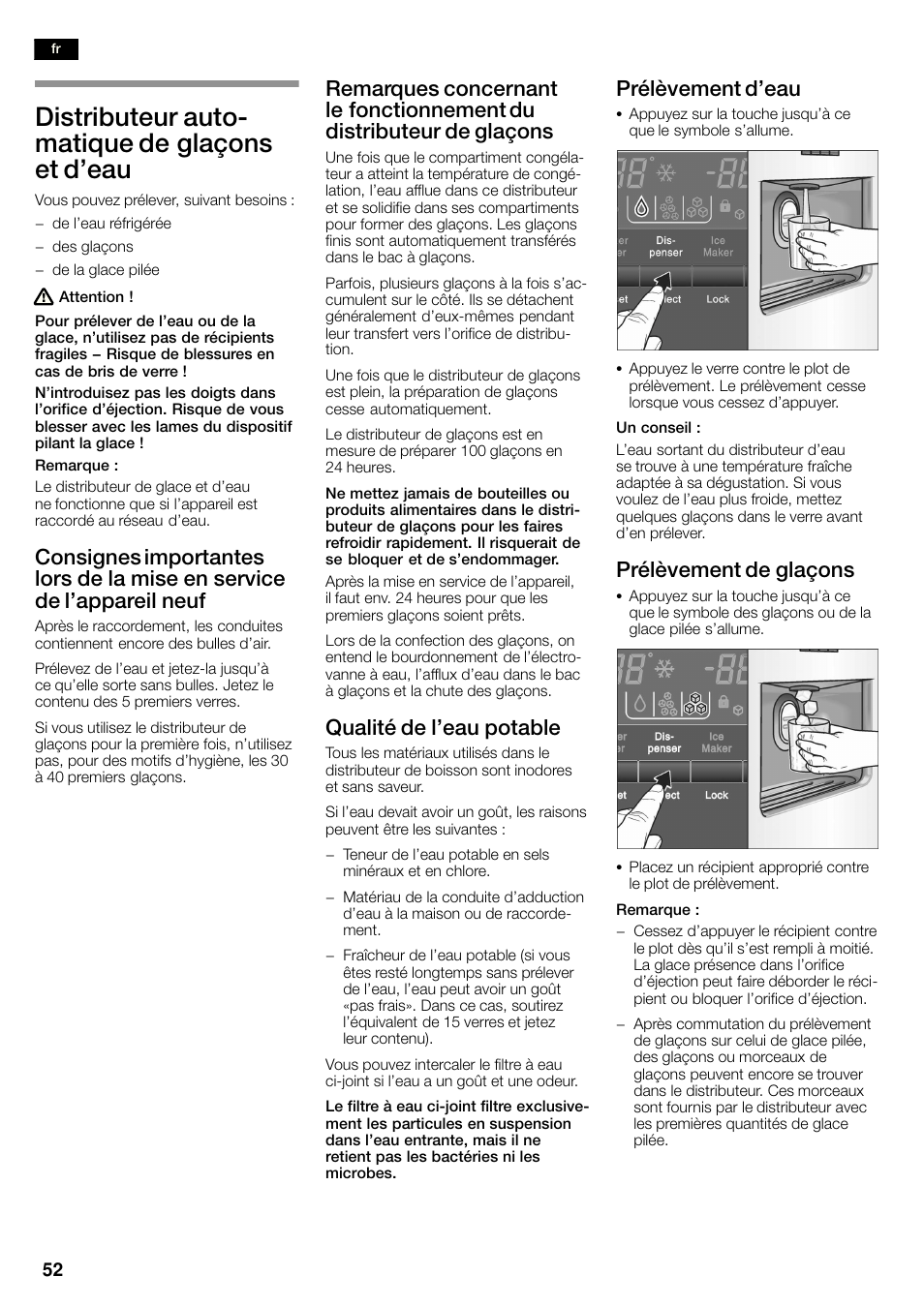Distributeur autoć matique de glaçons et d'eau, Qualité de l'eau potable, Prélèvement d'eau | Prélèvement de glaçons | Neff K3990X7 User Manual | Page 52 / 263