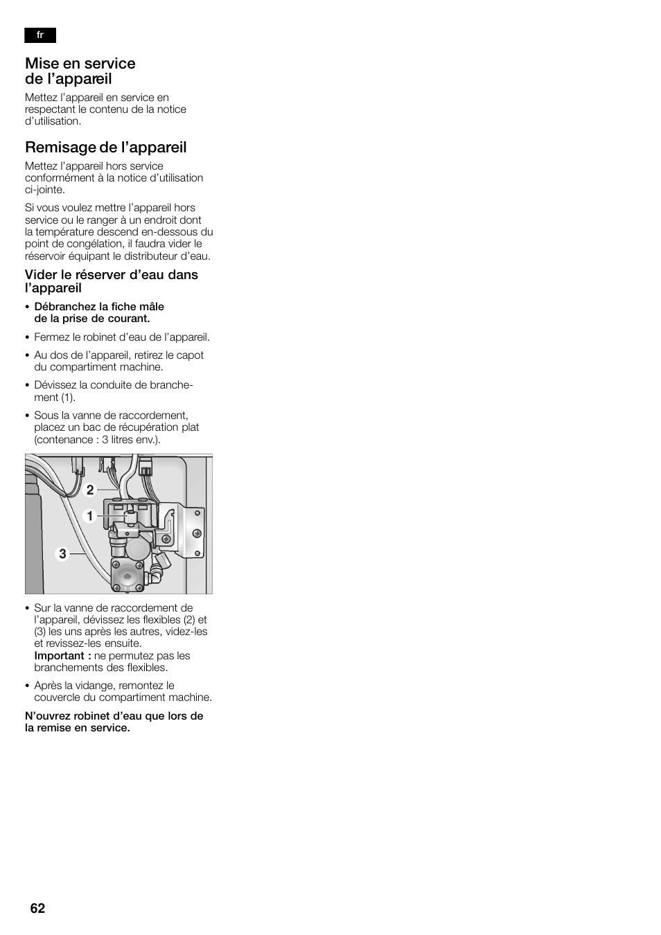Mise en service de l'appareil, Remisage de l'appareil | Neff K3990X7 User Manual | Page 62 / 263