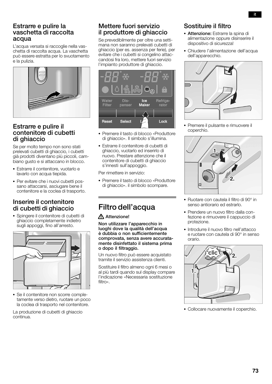 Filtro dell'acqua, Estrarre e pulire la vaschetta di raccolta acqua, Inserire il contenitore di cubetti di ghiaccio | Mettere fuori servizio il produttore di ghiaccio, Sostituire il filtro | Neff K3990X7 User Manual | Page 73 / 263