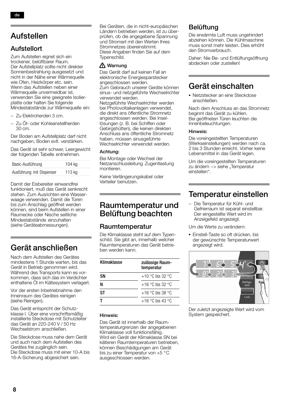 Aufstellen, Gerät anschließen, Raumtemperatur und belüftung beachten | Gerät einschalten, Temperatur einstellen, Aufstellort, Raumtemperatur, Belüftung | Neff K3990X7 User Manual | Page 8 / 263