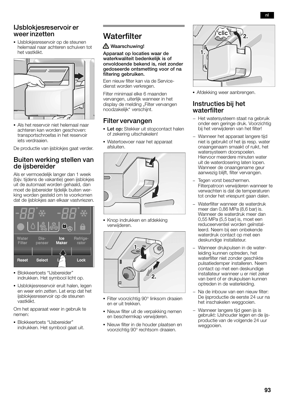 Waterfilter, Ijsblokjesreservoir er weer inzetten, Buiten werking stellen van de ijsbereider | Filter vervangen, Instructies bij het waterfilter | Neff K3990X7 User Manual | Page 93 / 263