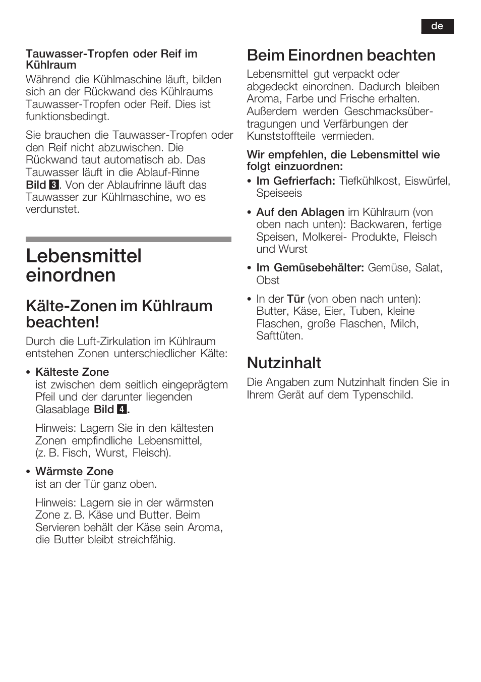 Lebensmittel einordnen, Kältećzonen im kühlraum beachten, Beim einordnen beachten | Nutzinhalt | Neff K6634X9  EU User Manual | Page 11 / 95