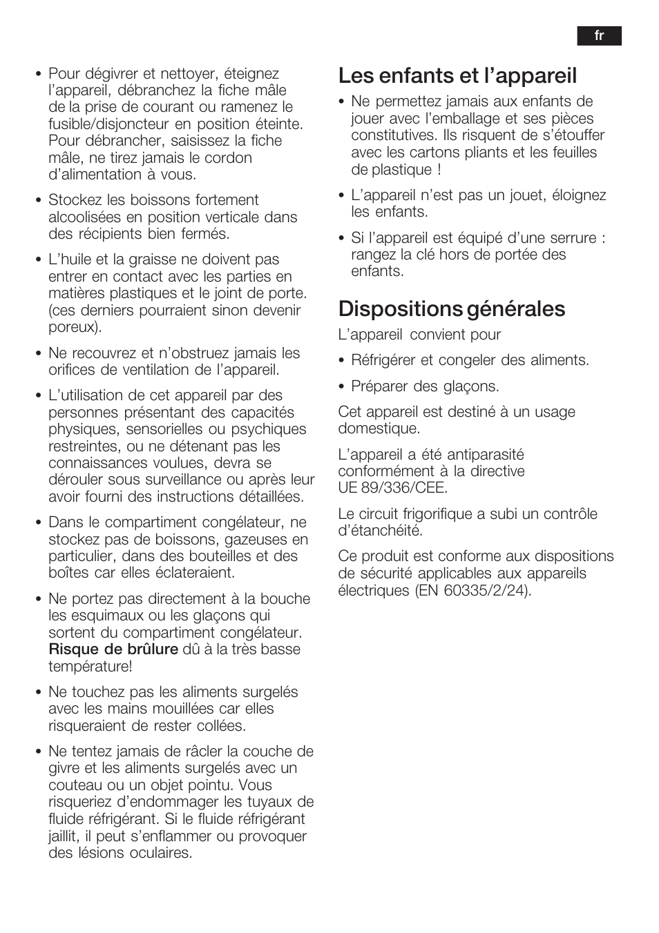 Les enfants et l'appareil, Dispositions générales | Neff K6634X9  EU User Manual | Page 41 / 95