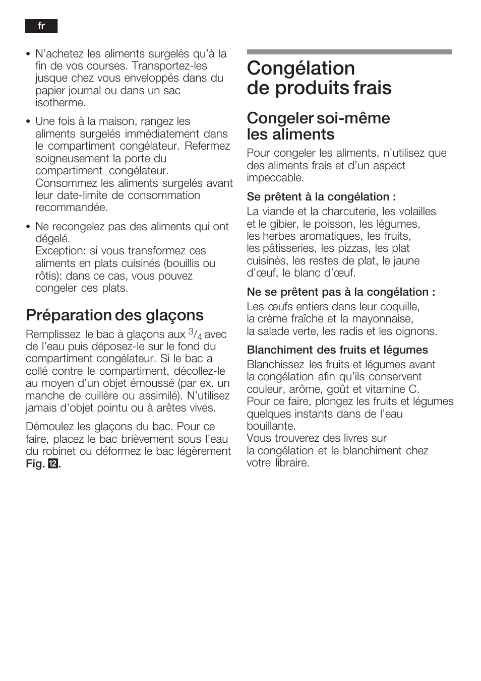 Congélation de produits frais, Préparation des glaçons, Congeler soićmême les aliments | Neff K6634X9  EU User Manual | Page 48 / 95