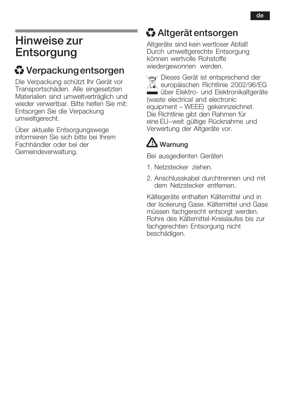 Hinweise zur entsorgung, Xverpackung entsorgen, Xaltgerät entsorgen | Neff K6634X9  EU User Manual | Page 5 / 95