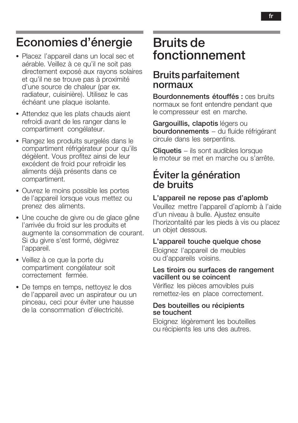 Bruits de fonctionnement, Economies d'énergie, Bruits parfaitement normaux | Éviter la génération de bruits | Neff K6634X9  EU User Manual | Page 53 / 95