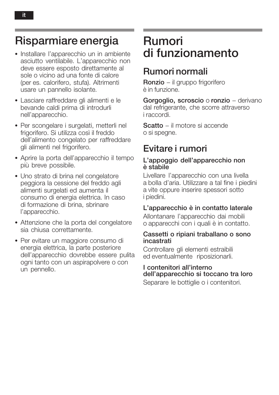 Rumori di funzionamento, Risparmiare energia, Rumori normali | Evitare i rumori | Neff K6634X9  EU User Manual | Page 70 / 95