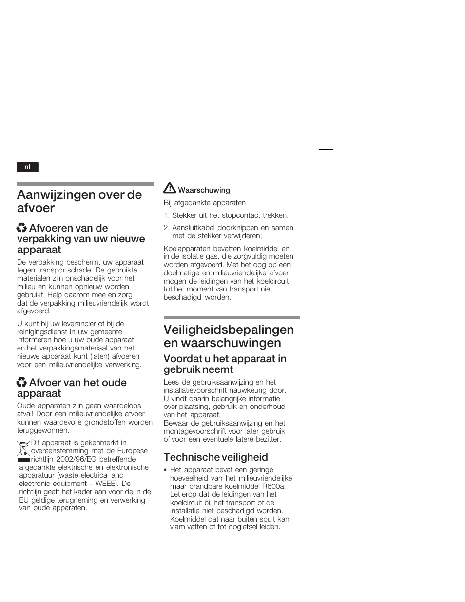 Aanwijzingen over de afvoer, Veiligheidsbepalingen en waarschuwingen, X afvoer van het oude apparaat | Voordat u het apparaat in gebruik neemt, Technische veiligheid | Neff K1555X8 User Manual | Page 58 / 74