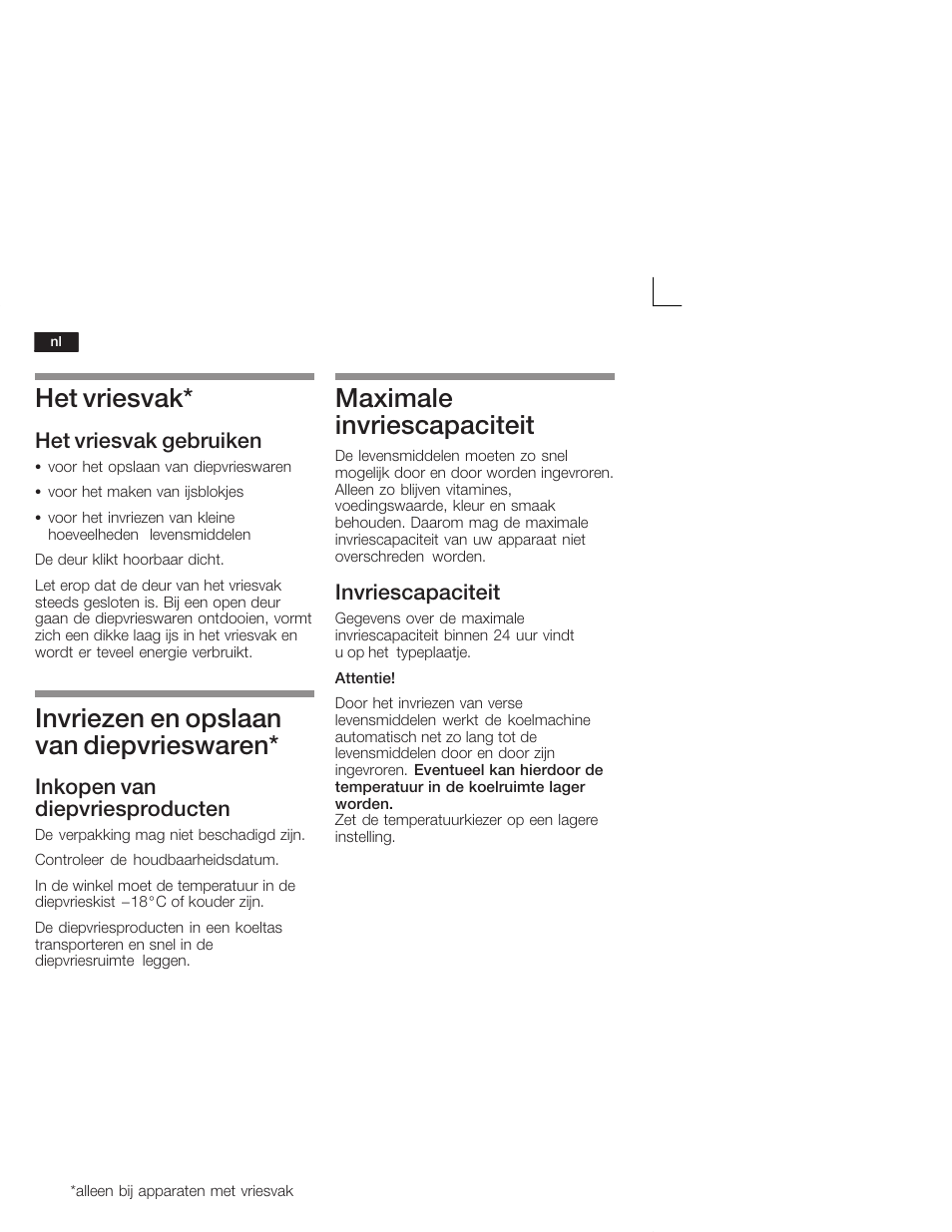 Het vriesvak, Invriezen en opslaan van diepvrieswaren, Maximale invriescapaciteit | Het vriesvak gebruiken, Inkopen van diepvriesproducten, Invriescapaciteit | Neff K1555X8 User Manual | Page 64 / 74