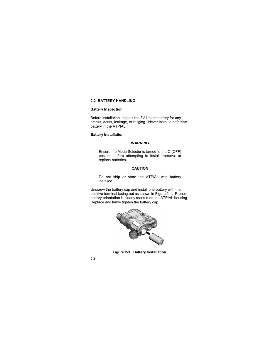 2 battery handling, 2 battery handling -2, Figure 2-1. battery installation | EOTech ATPIAL (AN/PEQ-15) - ADVANCED TARGET POINTER ILLUMINATOR AIMING LIGHT User Manual | Page 24 / 70