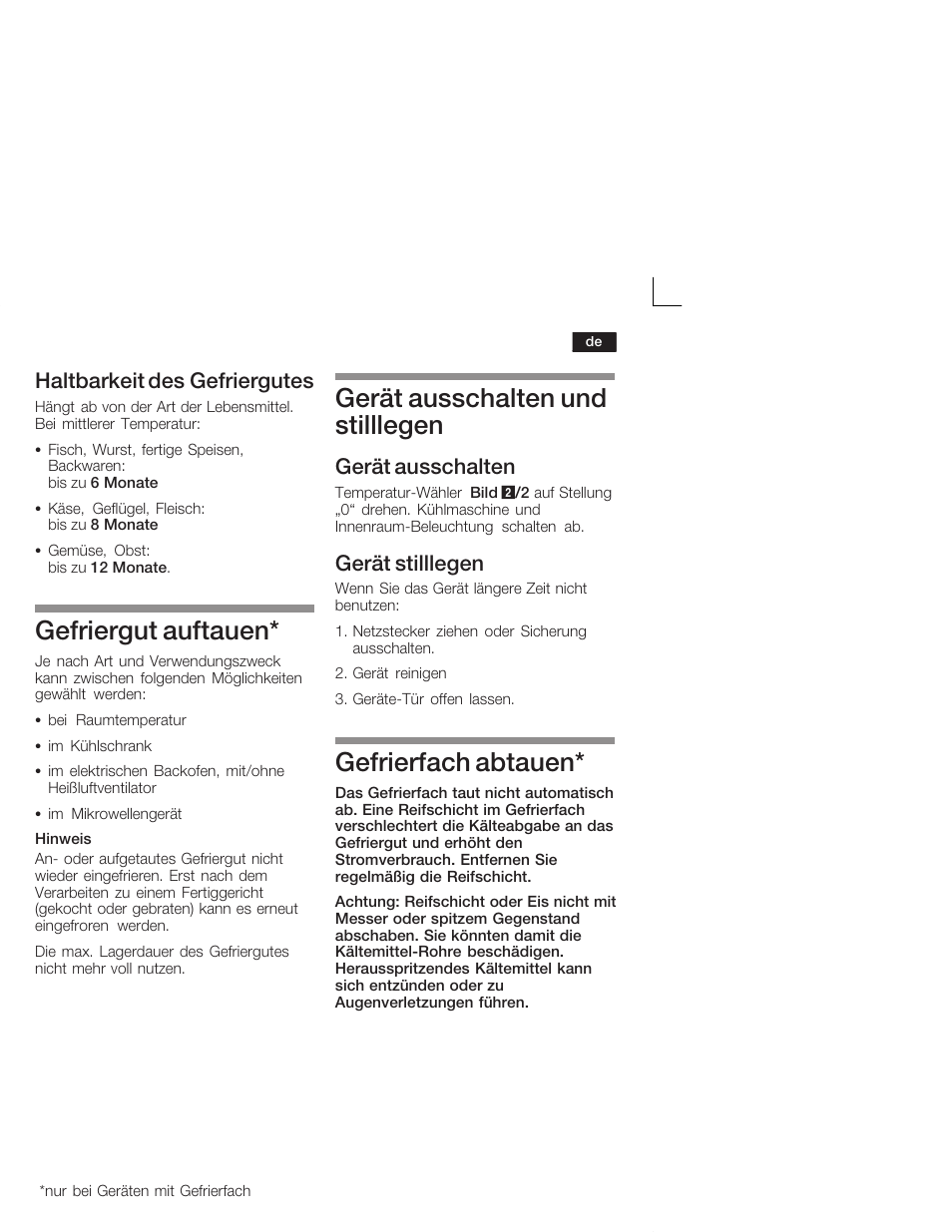 Gefriergut auftauen, Gerät ausschalten und stilllegen, Gefrierfach abtauen | Haltbarkeit des gefriergutes, Gerät ausschalten, Gerät stilllegen | Bosch KIL18V20FF Réfrigérateur intégrable Confort Fixation de porte par glissières User Manual | Page 11 / 74