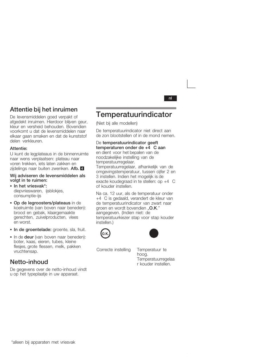 Temperatuurindicator, Attentie bij het inruimen, Nettoćinhoud | Bosch KIL18V20FF Réfrigérateur intégrable Confort Fixation de porte par glissières User Manual | Page 63 / 74