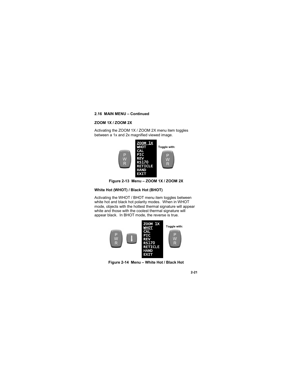 Figure 2-13 menu – zoom 1x / zoom 2x, Figure 2-14 menu – white hot / black hot | EOTech MTM Mini-Thermal Monocular User Manual | Page 41 / 68