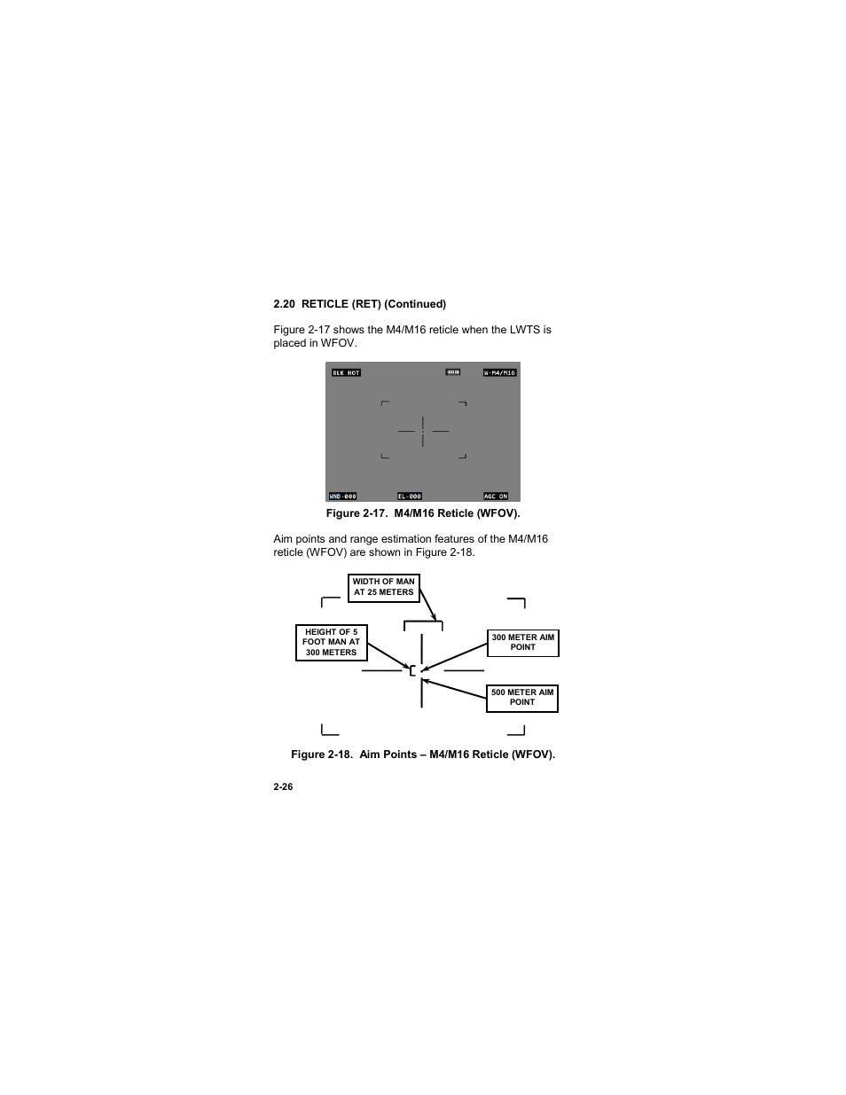 Figure 2-17. m4/m16 reticle (wfov) -26 | EOTech LWTS Light Weapon Thermal Sight User Manual | Page 44 / 82
