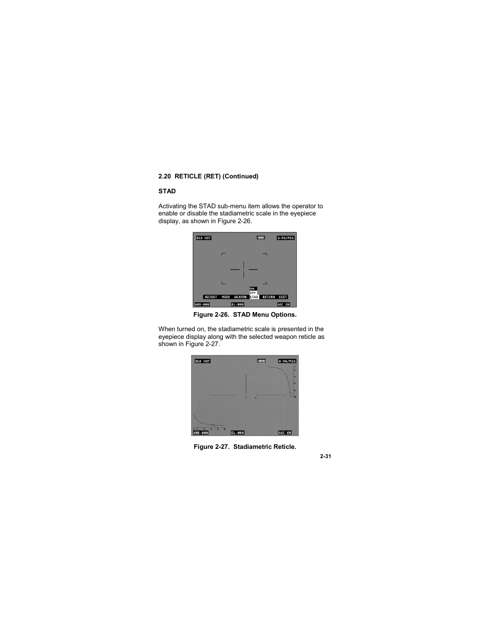 Figure 2-26. stad menu options -31, Figure 2-27. stadiametric reticle -31 | EOTech LWTS Light Weapon Thermal Sight User Manual | Page 49 / 82