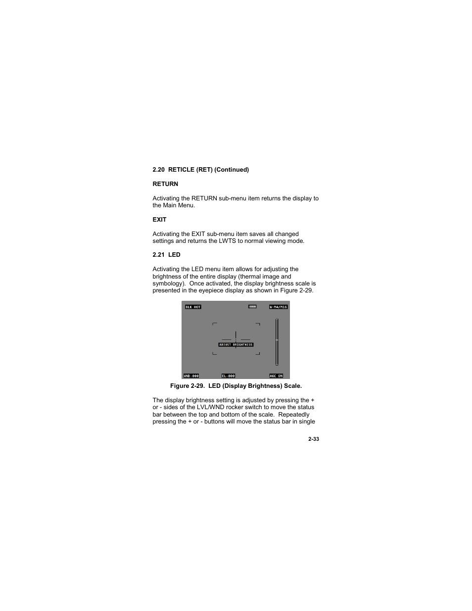 21 led, 21 led -33, Figure 2-29. led (display brightness) scale -33 | EOTech LWTS Light Weapon Thermal Sight User Manual | Page 51 / 82