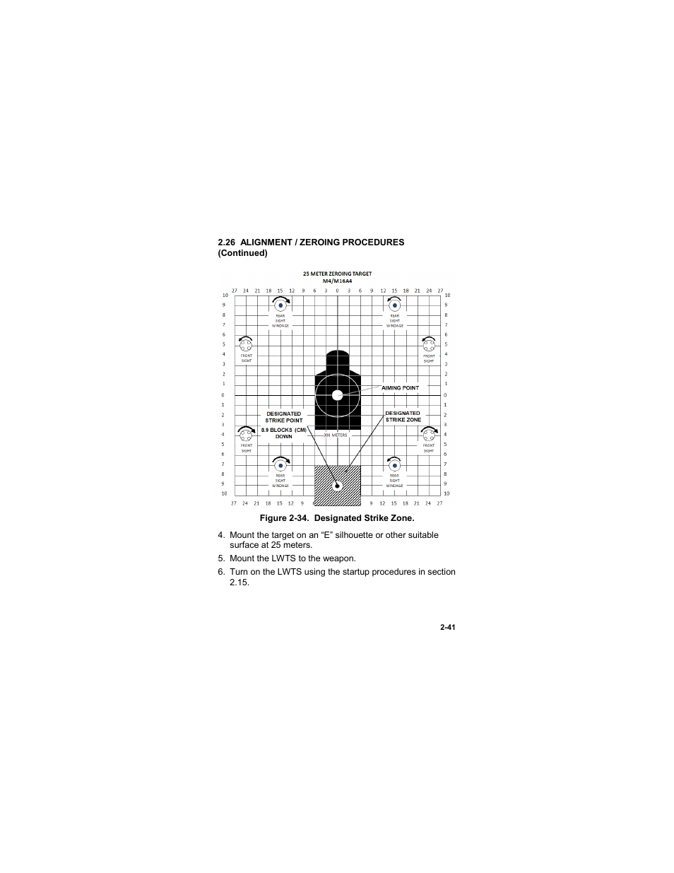 Figure 2-34. designated strike zone -41 | EOTech LWTS Light Weapon Thermal Sight User Manual | Page 59 / 82