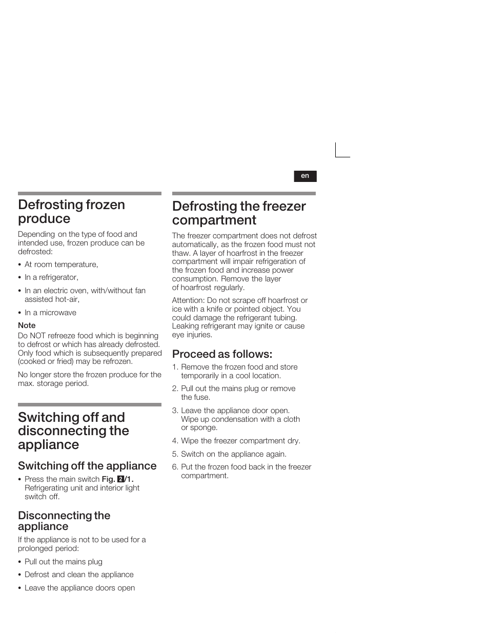 Defrosting frozen produce, Switching off and disconnecting the appliance, Defrosting the freezer compartment | Switching off the appliance, Disconnecting the appliance, Proceed as follows | Neff K4644X7 User Manual | Page 27 / 85