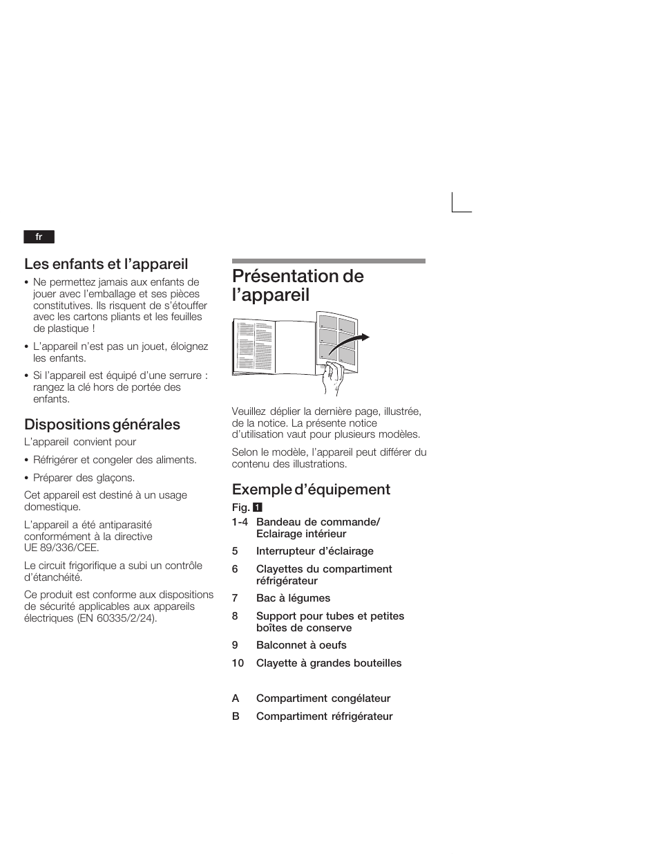 Présentation de l'appareil, Les enfants et l'appareil, Dispositions générales | Exemple d'équipement | Neff K4644X7 User Manual | Page 36 / 85