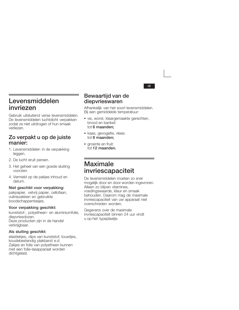 Levensmiddelen invriezen, Maximale invriescapaciteit, Zo verpakt u op de juiste manier | Bewaartijd van de diepvrieswaren | Neff K4644X7 User Manual | Page 73 / 85