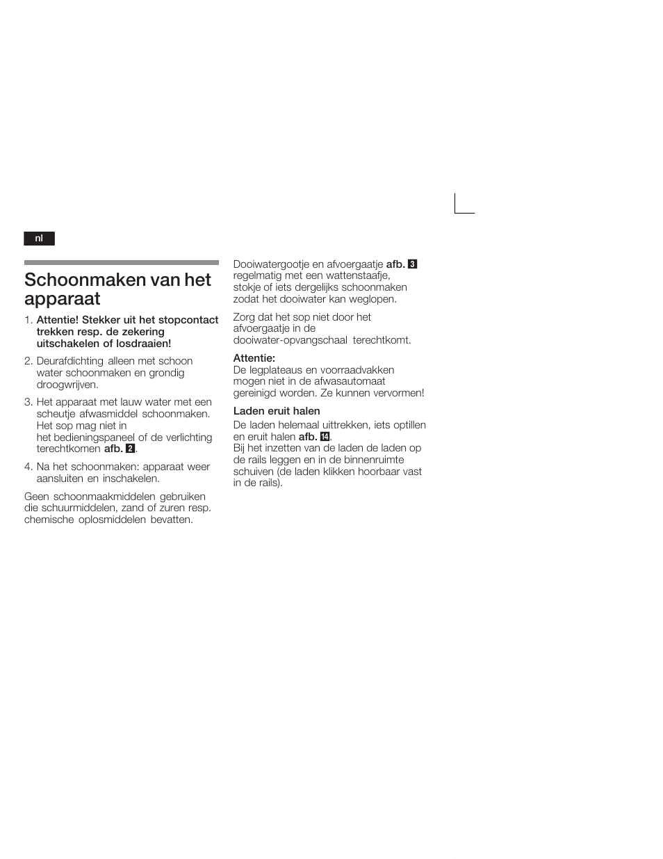 Schoonmaken van het apparaat | Neff K4644X7 User Manual | Page 76 / 85