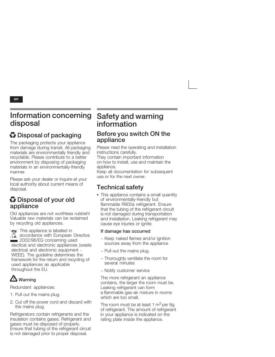 Information concerning disposal, Safety and warning information, X disposal of packaging | X disposal of your old appliance, Before you switch on the appliance, Technical safety | Neff K4624X7 User Manual | Page 14 / 61