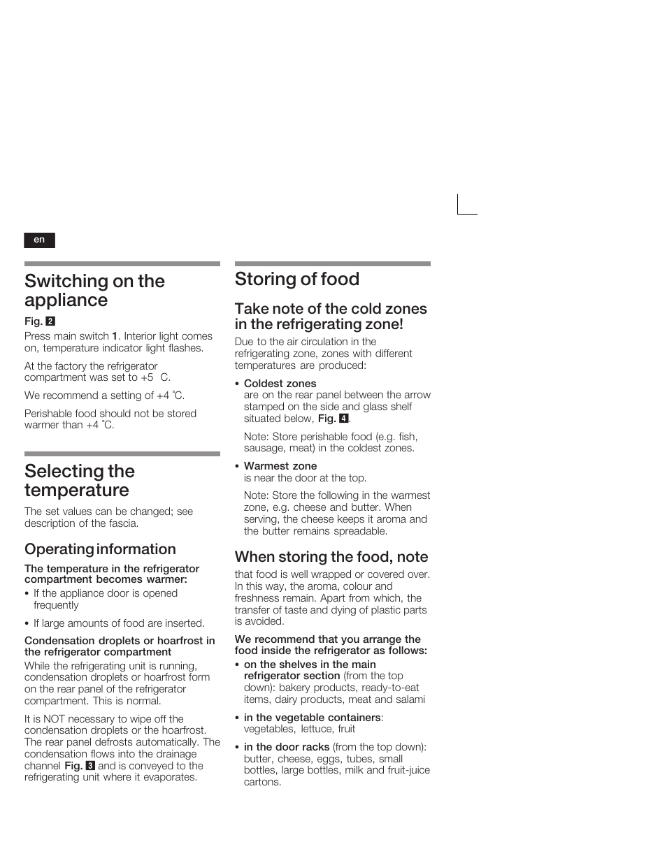 Switching on the appliance, Selecting the temperature, Storing of food | Operating information | Neff K4624X7 User Manual | Page 18 / 61