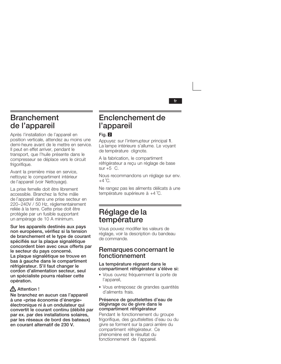 Branchement de l'appareil, Enclenchement de l'appareil, Réglage de la température | Remarques concernant le fonctionnement | Neff K4624X7 User Manual | Page 29 / 61