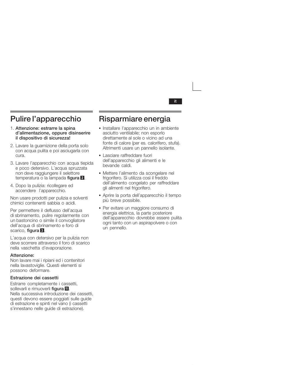 Pulire l'apparecchio, Risparmiare energia | Neff K4624X7 User Manual | Page 43 / 61