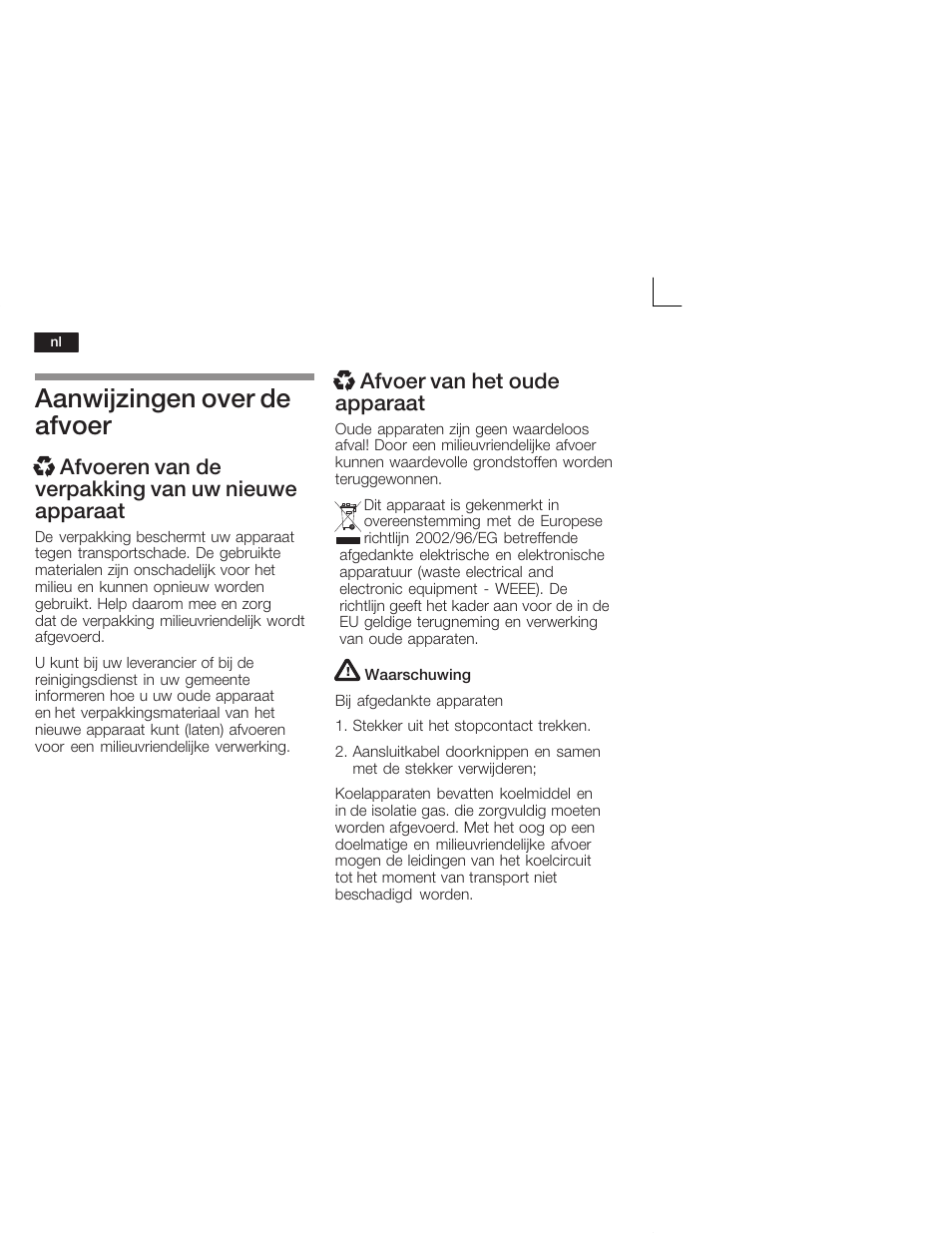 Aanwijzingen over de afvoer, X afvoer van het oude apparaat | Neff K4624X7 User Manual | Page 46 / 61