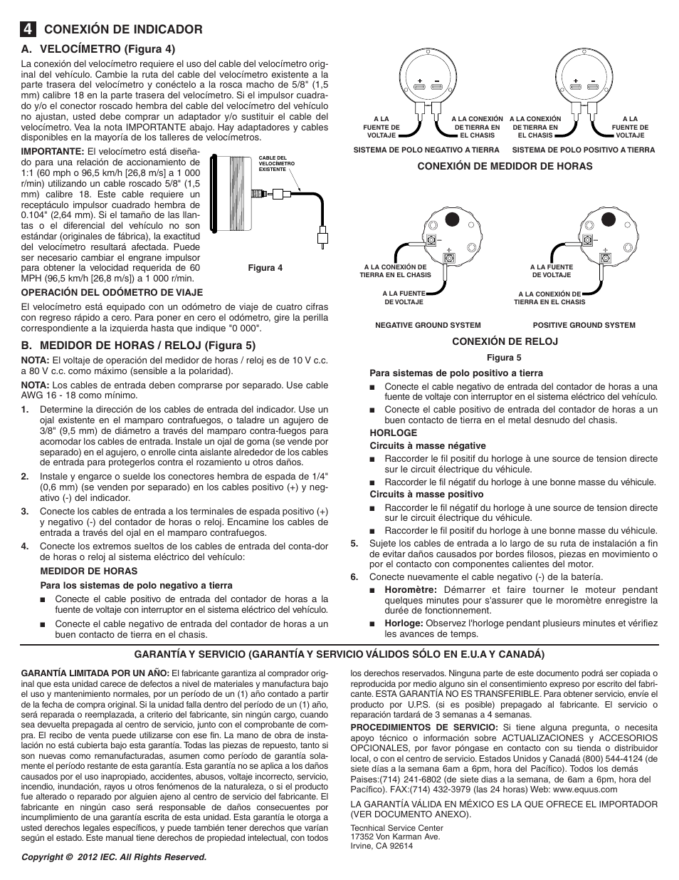 Conexión de indicador, A. velocímetro (figura 4), B. medidor de horas / reloj (figura 5) | Equus 8076 - 3-3/8 Mechanical MPH Speedometer User Manual | Page 6 / 6