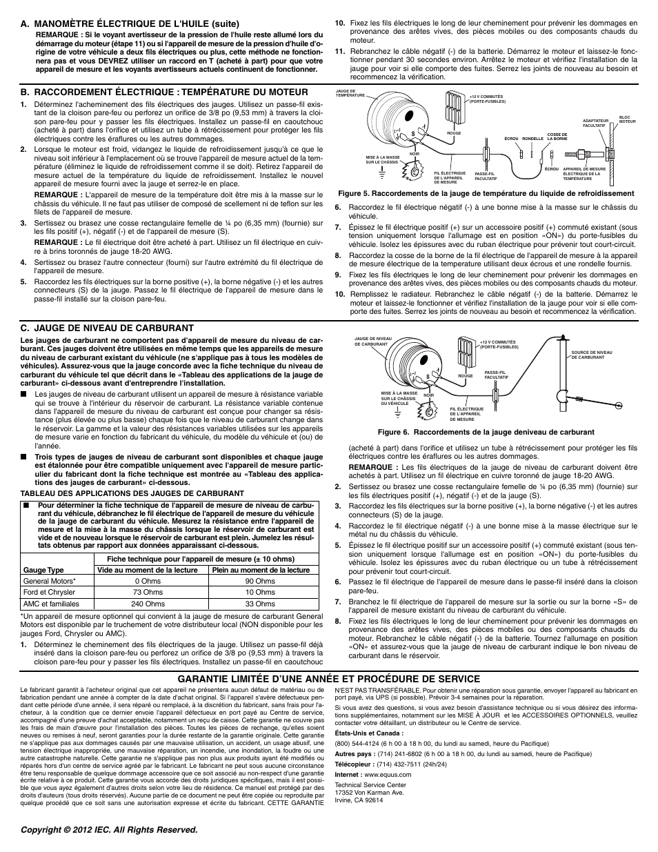 A. manomètre électrique de l'huile (suite), B. raccordement électrique : température du moteur, C. jauge de niveau de carburant | Equus 8243 - 2 Oil Temperature User Manual | Page 4 / 6