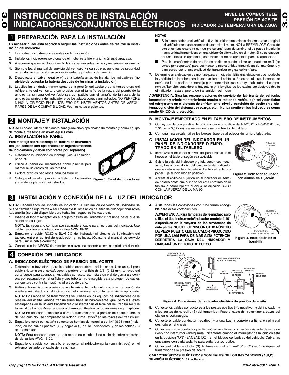 Preparación para la instalación, Montaje y instalación, Instalación y conexión de la luz del indicador | Conexión del indicador | Equus 8243 - 2 Oil Temperature User Manual | Page 5 / 6