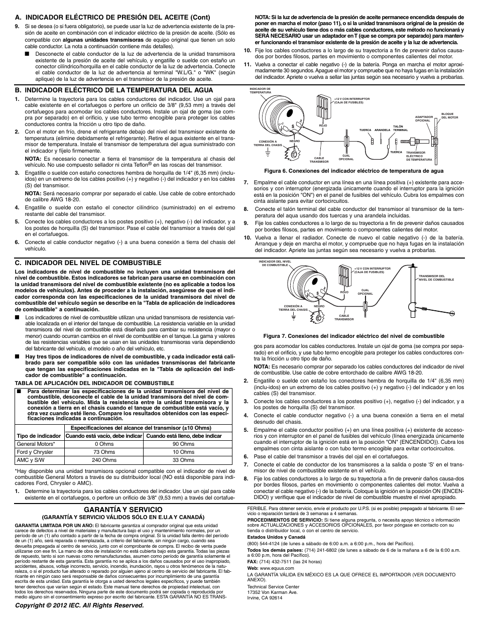 Garantía y servicio, B. indicador eléctrico de la temperatura del agua, C. indicador del nivel de combustible | Equus 8243 - 2 Oil Temperature User Manual | Page 6 / 6