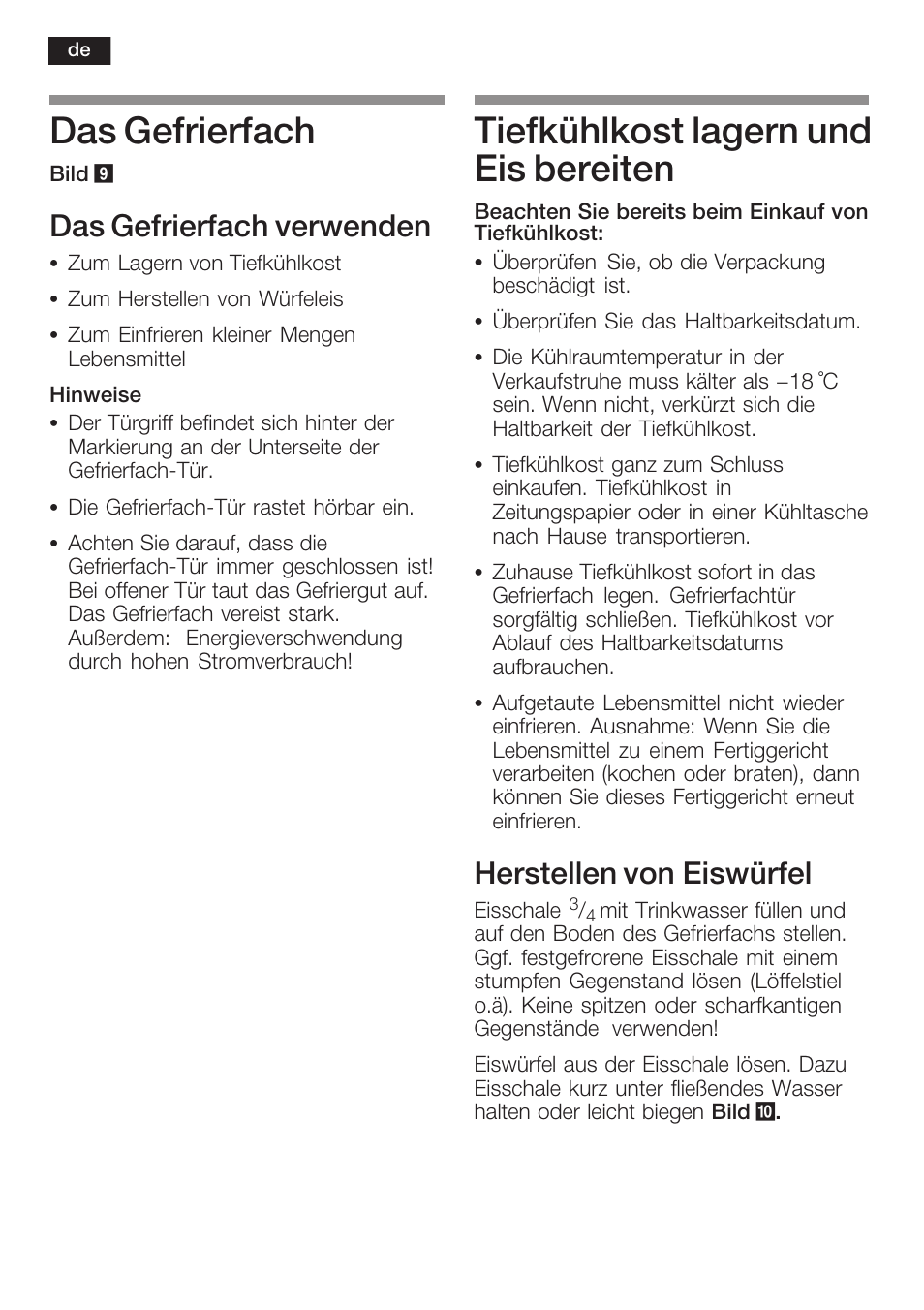 Das gefrierfach, Tiefkühlkost lagern und eis bereiten, Das gefrierfach verwenden | Herstellen von eiswürfel | Neff K8125X0  EU User Manual | Page 14 / 105