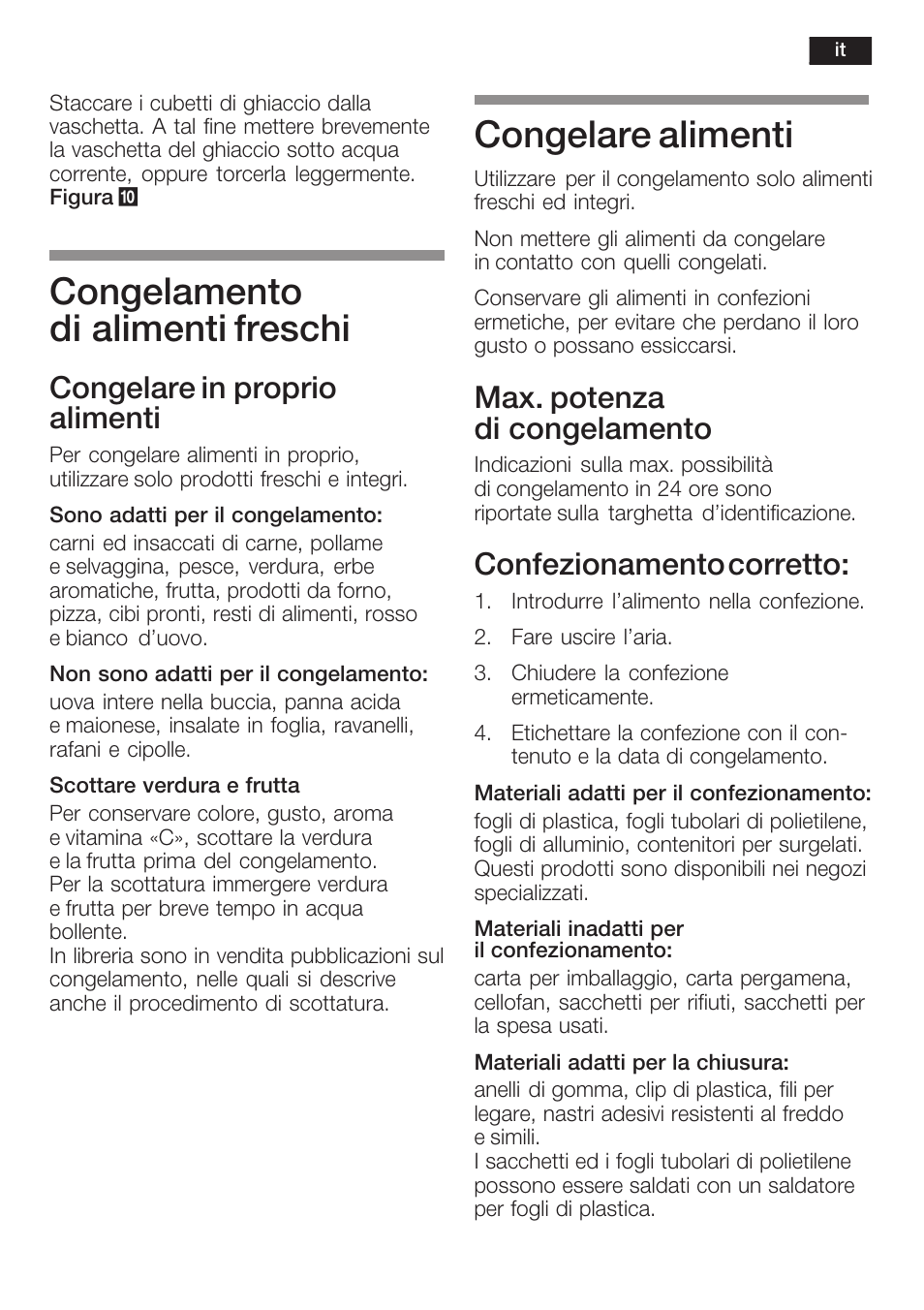 Congelamento di alimenti freschi, Congelare alimenti, Congelare in proprio alimenti | Max. potenza di congelamento, Confezionamento corretto | Neff K8125X0  EU User Manual | Page 73 / 105