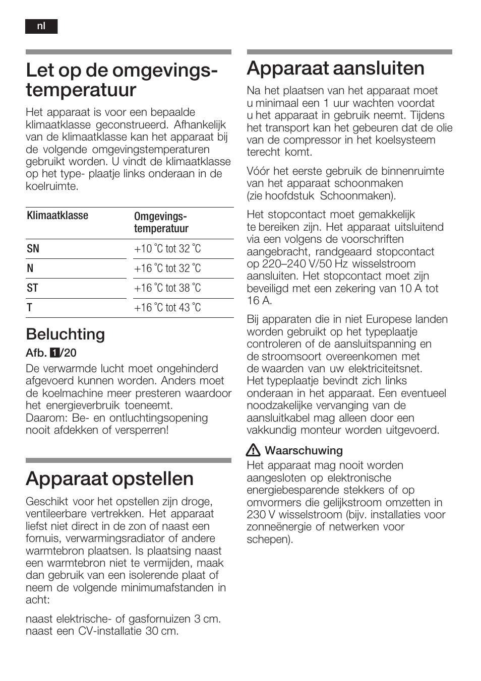 Let op de omgevingsć temperatuur, Apparaat opstellen, Apparaat aansluiten | Beluchting | Neff K8125X0  EU User Manual | Page 86 / 105