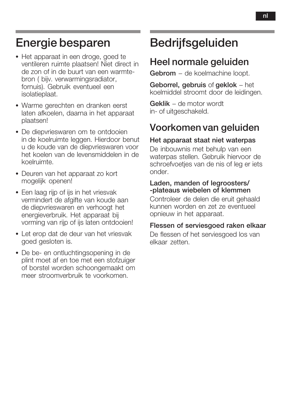 Energie besparen, Bedrijfsgeluiden, Heel normale geluiden | Voorkomen van geluiden | Neff K8125X0  EU User Manual | Page 97 / 105