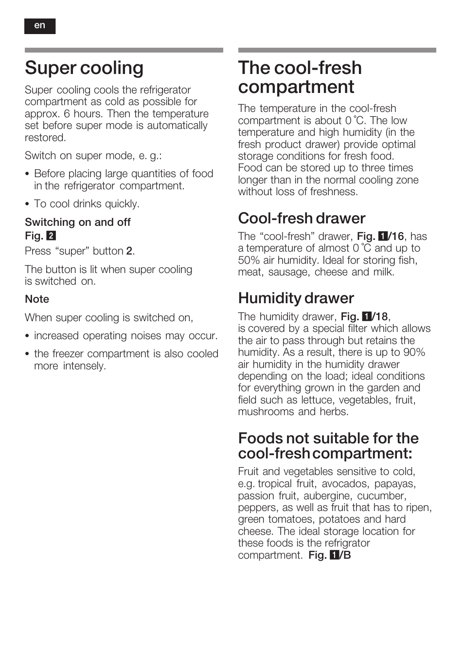 Super cooling, The coolćfresh compartment, Coolćfresh drawer | Humidity drawer, Foods not suitable for the coolćfresh compartment | Siemens K125F User Manual | Page 30 / 105