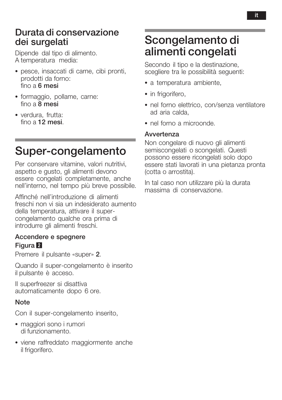 Superćcongelamento, Scongelamento di alimenti congelati, Durata di conservazione dei surgelati | Siemens K125F User Manual | Page 73 / 105