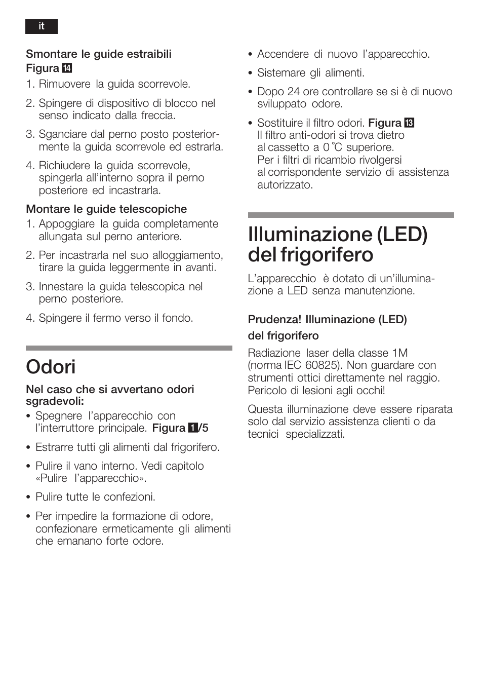 Illuminazione (led) del frigorifero, Odori | Siemens K125F User Manual | Page 76 / 105